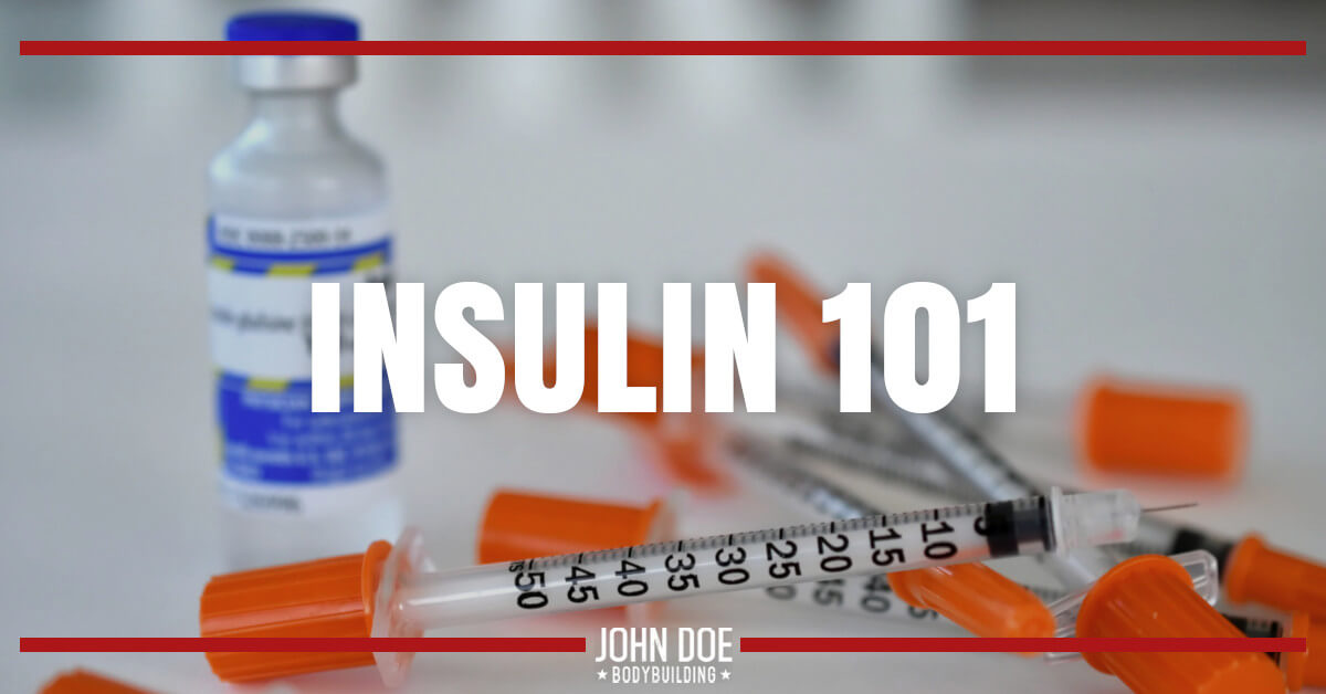 INSULIN 101