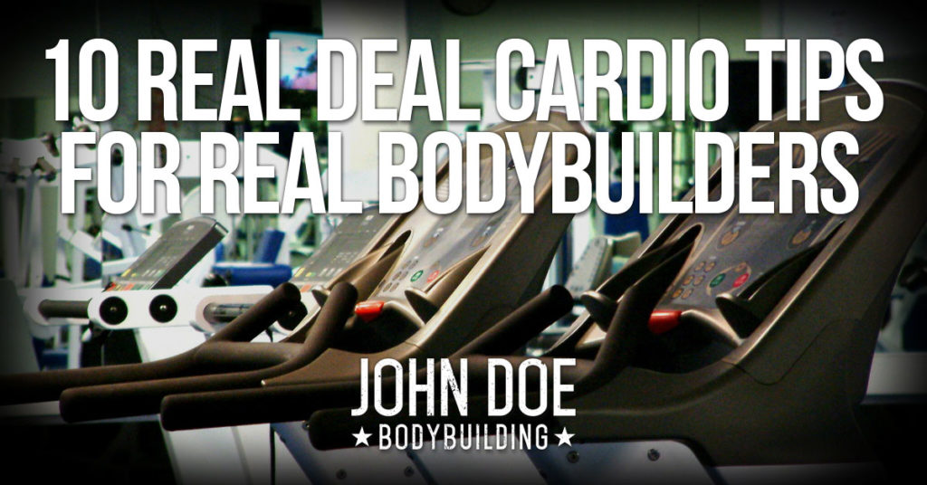 Real Deal Cardio Tips for Bodybuilders