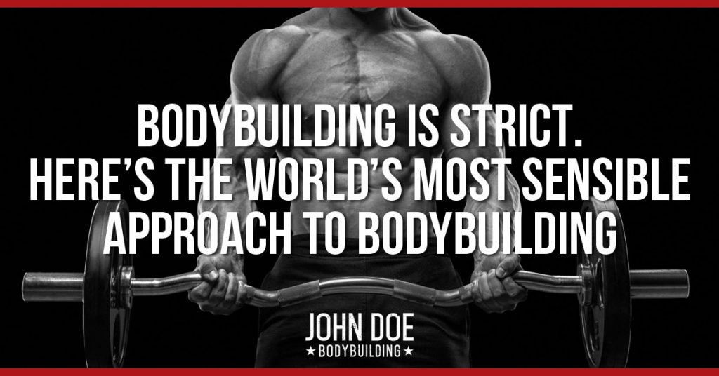 The most sensible approach to bodybuilding