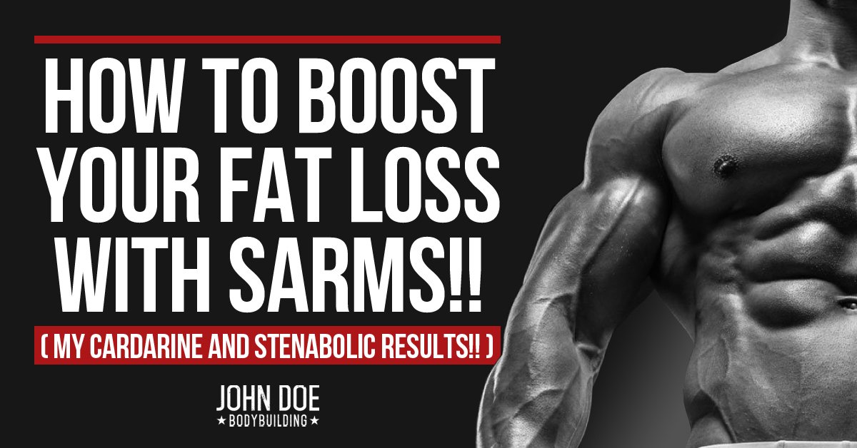 how to boost fat loss with sarms