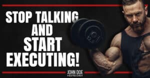 stop talking and start executing